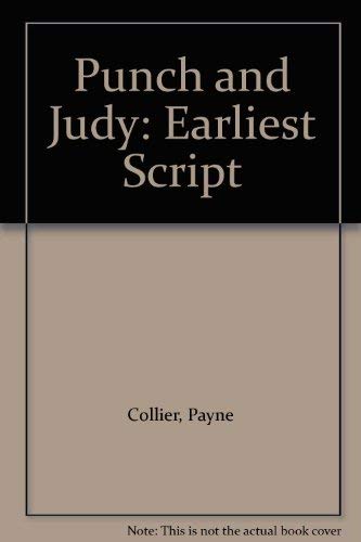 Beispielbild fr Punch and Judy: Earliest Script zum Verkauf von WeBuyBooks
