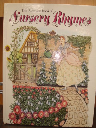 Beispielbild fr Pumpkin Book of Nursery Rhymes zum Verkauf von Better World Books