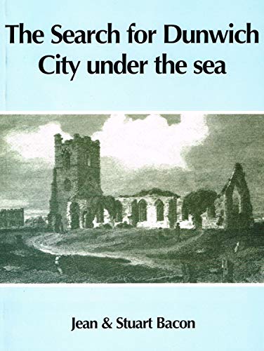 9780906952016: THE SEARCH FOR DUNWICH CITY UNDER THE SEA