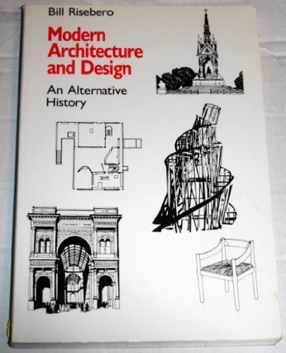 Stock image for Modern architecture and design: An alternative history for sale by Phatpocket Limited
