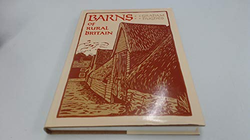 Stock image for Barns of Rural Britain for sale by Pensees Bookshop