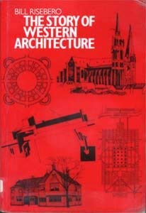 Stock image for The Story of Western Architecture (Architecture and Planning) for sale by WorldofBooks