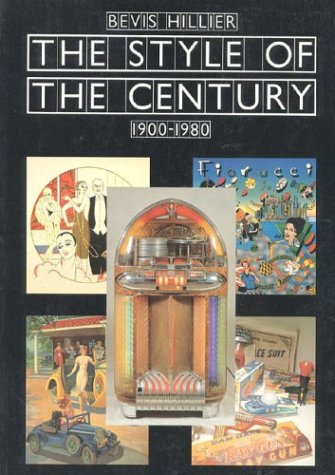 Stock image for The Style of the Century: 1900-1980 for sale by Lorrin Wong, Bookseller