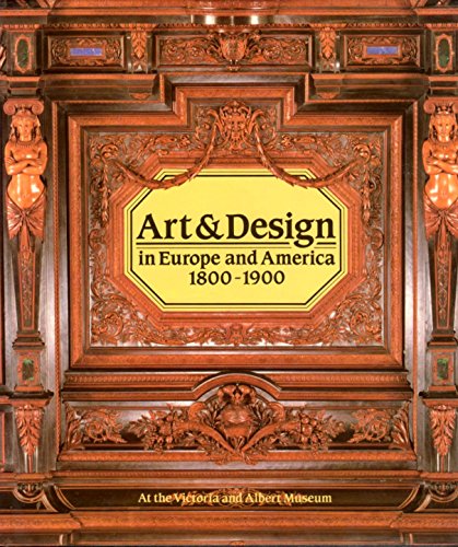 9780906969731: Art and Design in Europe and America, 1800-1900