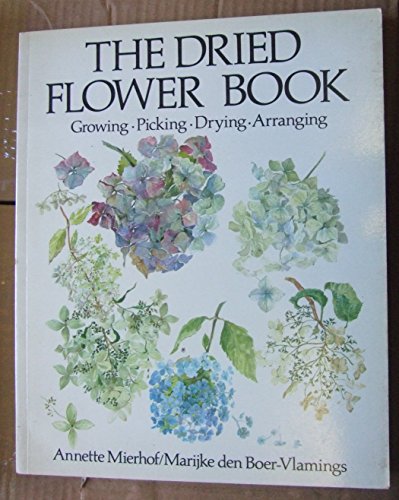 Stock image for The Dried Flower Book (Hobby Craft) for sale by WorldofBooks