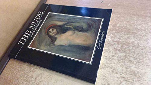 Stock image for The Nude: A New Perspective for sale by Fireside Bookshop