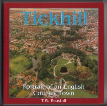 Tickhill: Portrait of an English Country Town