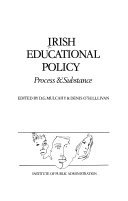 Imagen de archivo de Irish Educational Policy : Process and Substance a la venta por Better World Books Ltd