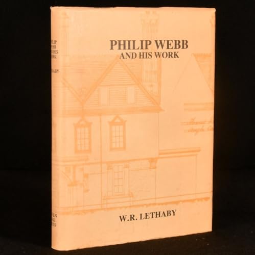 PHILIP WEBB AND HIS WORK