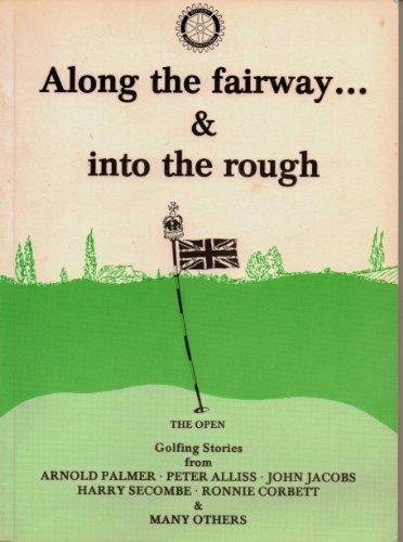 9780907005117: Along the Fairway...and into the Rough