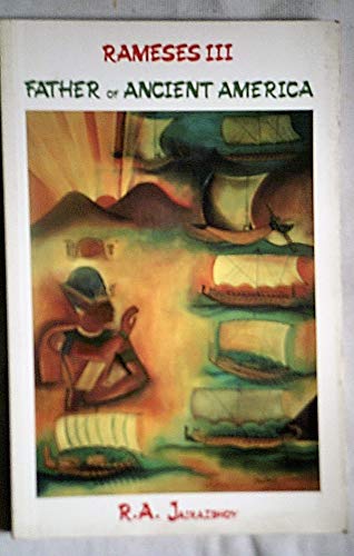 Imagen de archivo de Rameses III: Father of Ancient America (Father of Ancient Africa) a la venta por Ergodebooks