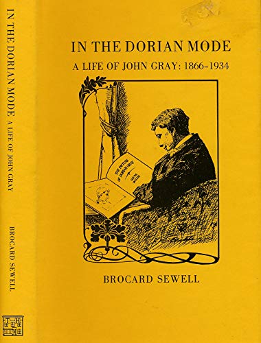 9780907018186: In the Dorian mode: A life of John Gray, 1866-1934