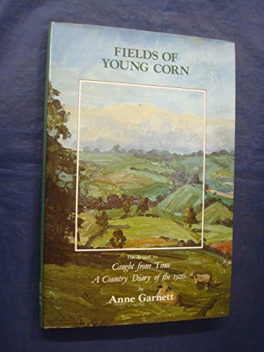 Stock image for Fields of Young Corn for sale by AwesomeBooks