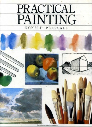 Stock image for Practical Painting for sale by Martin Nevers- used & rare books