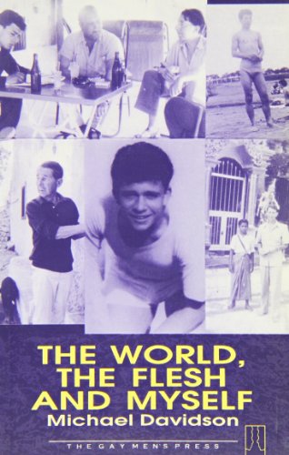 Stock image for The World, the Flesh and Myself (Gay Modern Classic Series) for sale by Smith Family Bookstore Downtown