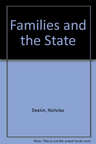 Imagen de archivo de Families and the State: Two Essays on Government and the Social Policy Agenda a la venta por Phatpocket Limited