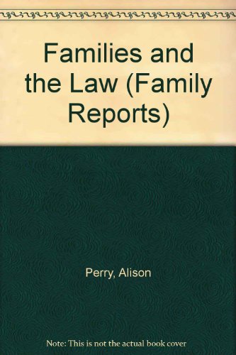 Imagen de archivo de Families and the Law. Family Report 1 a la venta por Victoria Bookshop