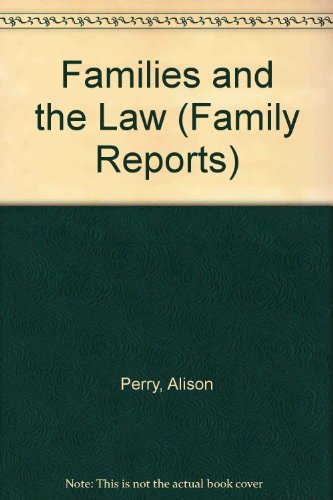 9780907051725: Families and the Law: No. 1 (Family Reports S.)