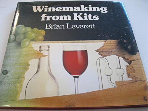 9780907061502: Winemaking from Kits