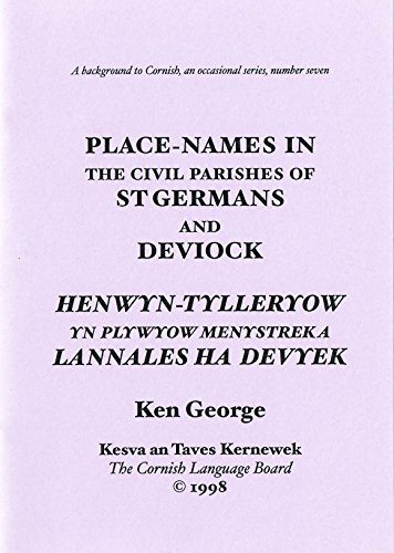 Place-names in the Civil Parishes of St Germans and Deviock (9780907064664) by Ken George
