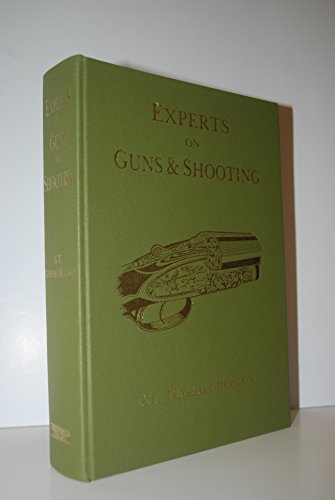 9780907069348: Experts on Guns and Shooting