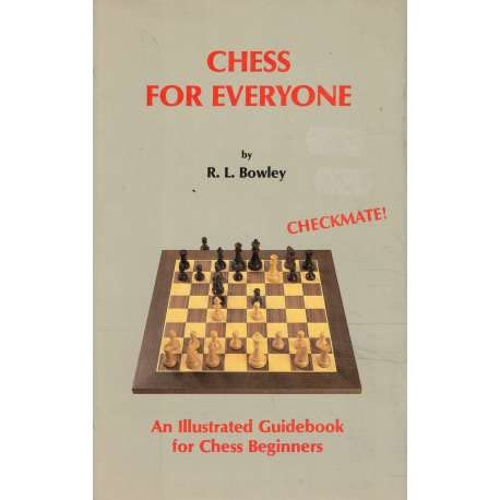 9780907070580: Chess for Everyone