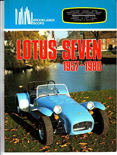 9780907073130: Lotus Seven, 1957-1980