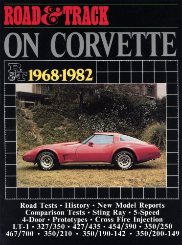 Beispielbild fr Chevrolet / Corvette Road Test Book: "Road & Track" on Corvette 1968-82 (Brooklands Road Tests) zum Verkauf von Once Upon A Time Books