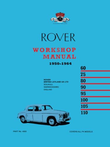 9780907073970: Rover Workshop Manual 1950-1964: Part no. 4503