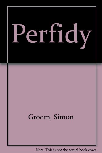 9780907074847: Perfidy: Surviving Modernism