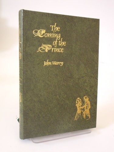 Coming of the Prince (9780907077084) by John Warry