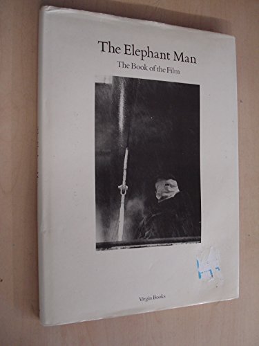 Imagen de archivo de Elephant Man The Book of the Film a la venta por Castle Hill Books