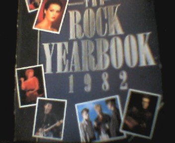 Beispielbild fr The Rock Year Book 1982 zum Verkauf von Antiquariat Wortschatz
