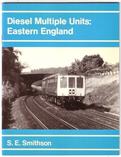 Beispielbild fr Diesel Multiple Units: Eastern England zum Verkauf von WorldofBooks