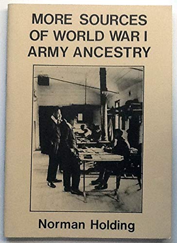 Beispielbild fr More Sources of World War I Army Ancestry zum Verkauf von Philip Emery