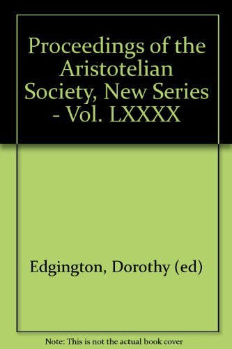 Beispielbild fr Proceedings of the Aristotelian Society, New Series - Volume LXXXX zum Verkauf von PsychoBabel & Skoob Books