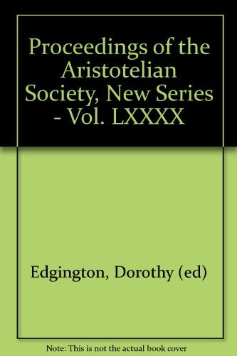Stock image for Proceedings of the Aristotelian Society, New Series - Volume LXXXX for sale by PsychoBabel & Skoob Books