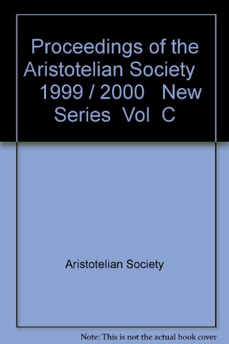 Stock image for Proceedings of the Aristotelian Society, New Series - Volume C for sale by PsychoBabel & Skoob Books