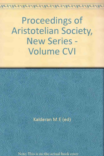 Beispielbild fr Proceedings of Aristotelian Society, New Series - Volume CVI zum Verkauf von PsychoBabel & Skoob Books