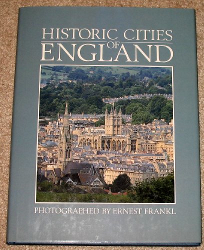 Imagen de archivo de Historic Cities of England a la venta por Kevin T. Ransom- Bookseller
