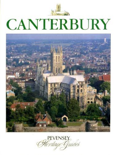 Imagen de archivo de Canterbury : A Souvenir Colour Guide to the History and Culture of One of Britain's Best-Loved Cities a la venta por Better World Books