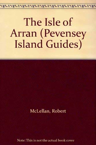 Stock image for The Isle of Arran (Pevensey Island Guides) for sale by WorldofBooks