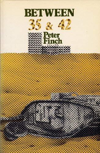 Between 35 and 42 (9780907117117) by Peter Finch