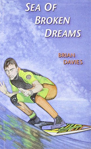 Sea of Broken Dreams (9780907117742) by Brian Davies