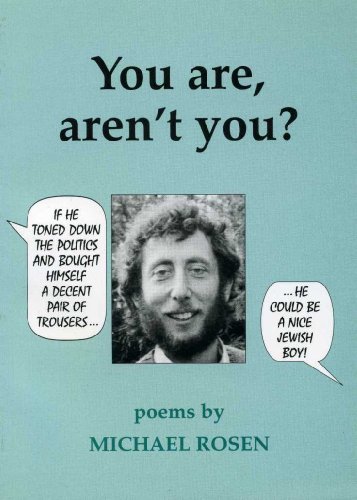 Imagen de archivo de You are, aren't You?: Poems by Michael Rosen a la venta por WorldofBooks