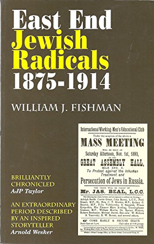 Beispielbild fr East End Jewish Radicals 1875-1914 zum Verkauf von Blackwell's