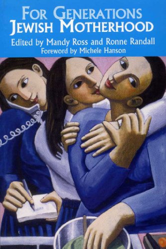 9780907123644: For Generations: Jewish Motherhood