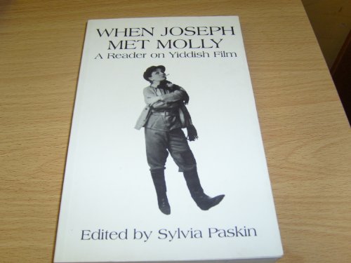 Stock image for When Joseph Met Molly: A Reader on Yiddish Film for sale by WorldofBooks