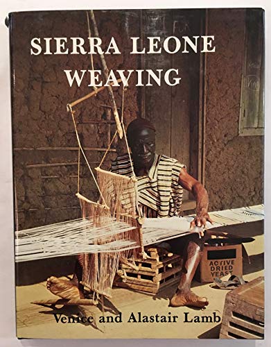 Beispielbild fr Sierra Leone Weaving zum Verkauf von Joseph Burridge Books