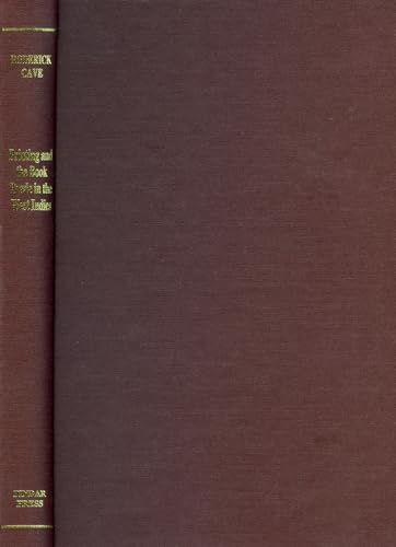 Beispielbild fr Printing and the Book Trade in the West Indies: Selected Studies (Studies in the History of Printing) zum Verkauf von Books From California